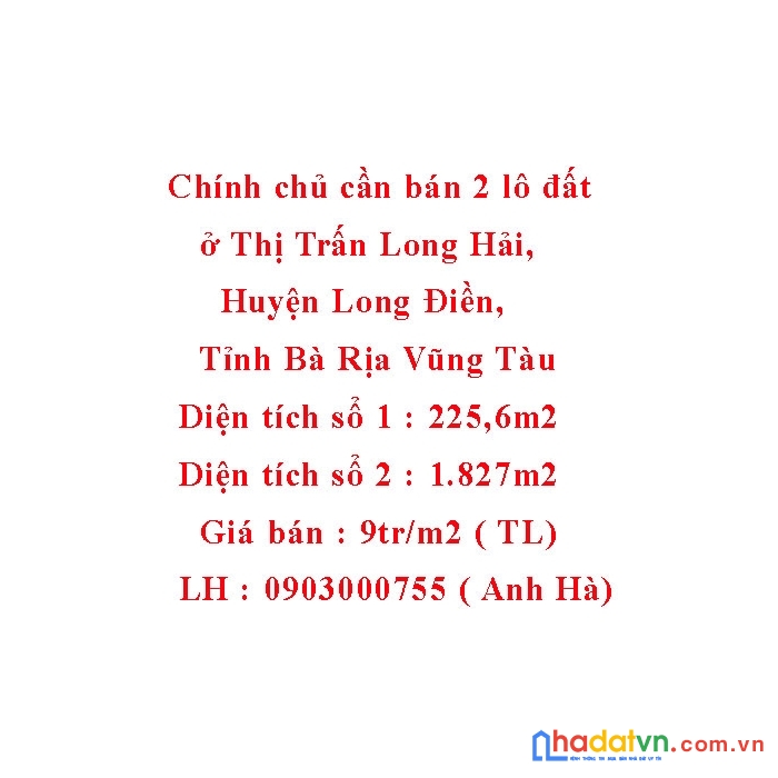 Chính chủ cần bán 2 lô đất ở thị trấn long hải, huyện long điền, tỉnh bà rịa  vũng  tàu