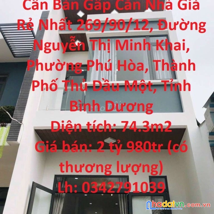 Cần bán gấp căn nhà giá rẻ nhất phú hoà tp thủ dầu một