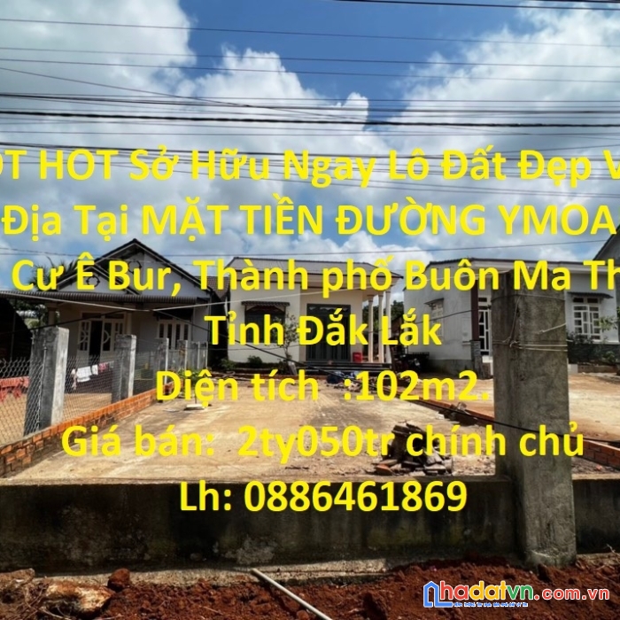 Hot hot sở hữu ngay lô đất đẹp vị trí đắc địa tại tp buôn ma thuột