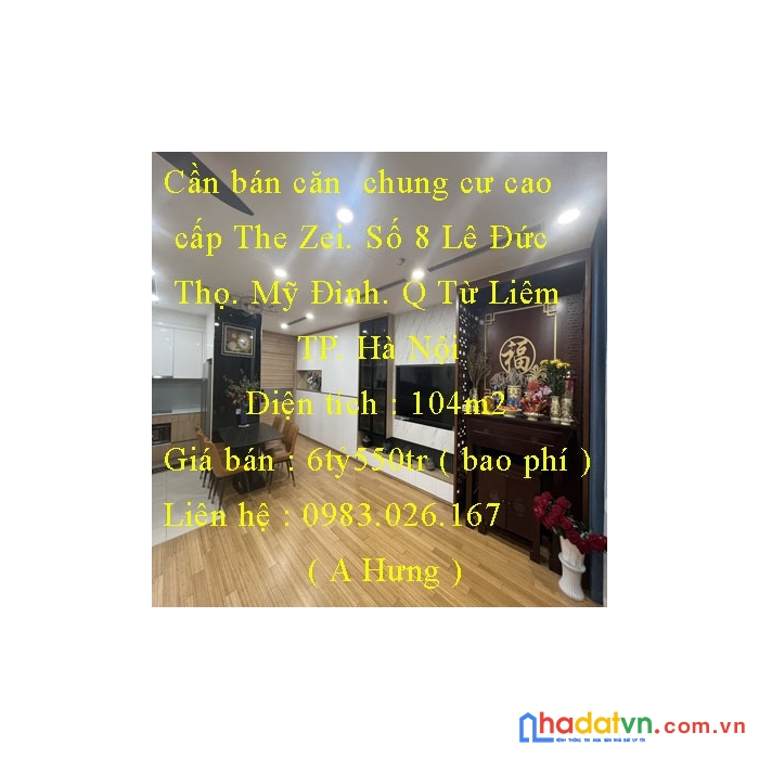 Cần bán căn  chung cư cao cấp the zei. số 8 lê đức thọ. mỹ đình. quận từ liêm , hà nội