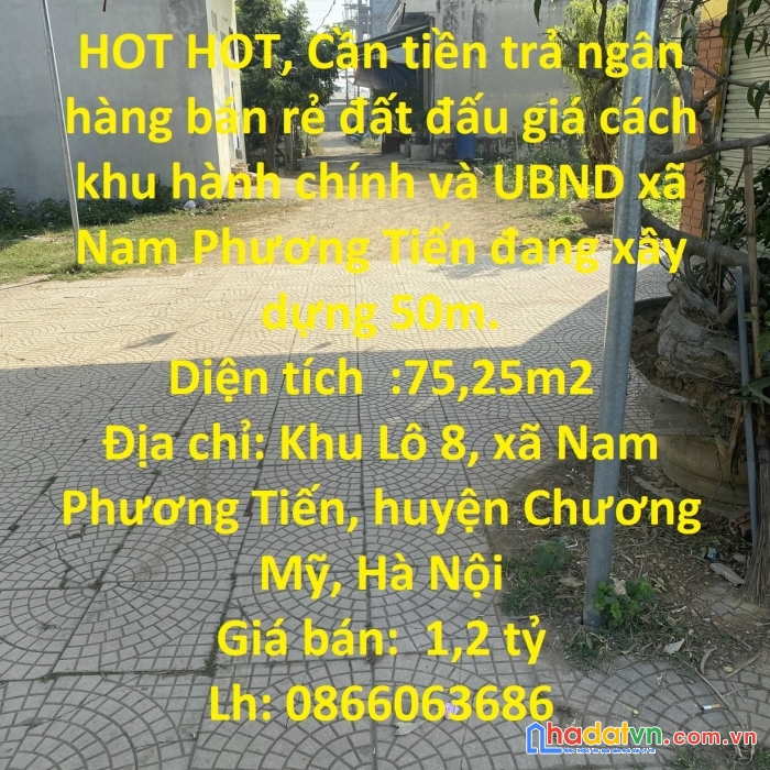 Hot hot, cần tiền trả ngân hàng bán rẻ đất đấu giá cách khu hành chính và ubnd xã nam phương tiến