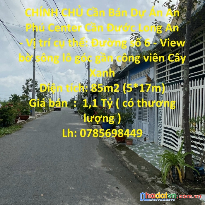Chính chủ cần bán dự án an phú center cần đước long an
