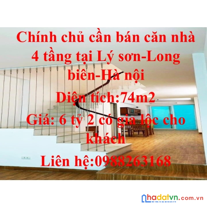Chính chủ cần bán nhanh căn nhà 4 tầng tại lý sơn, long biên, hà nội.