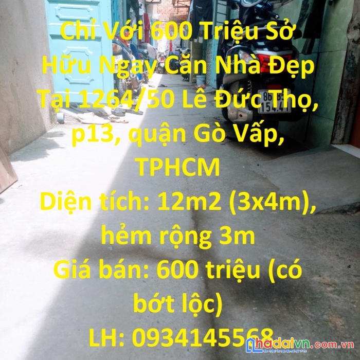 Chỉ với 600 triệu sở hữu ngay căn nhà đẹp tại gò vấp, tphcm