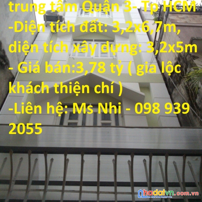Chính chủ bán nhà vị trí trung tâm quận 3- tp hcm