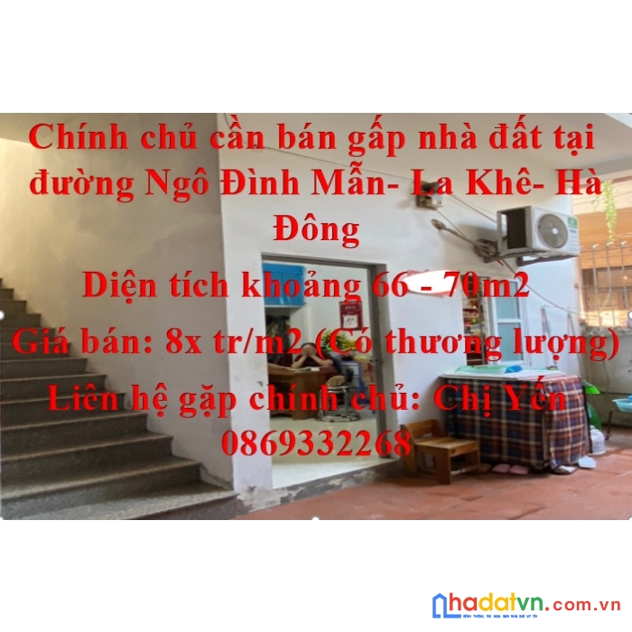 Chính chủ cần bán gấp nhà đất tại đường ngô đình mẫn, la khê, hà đông.