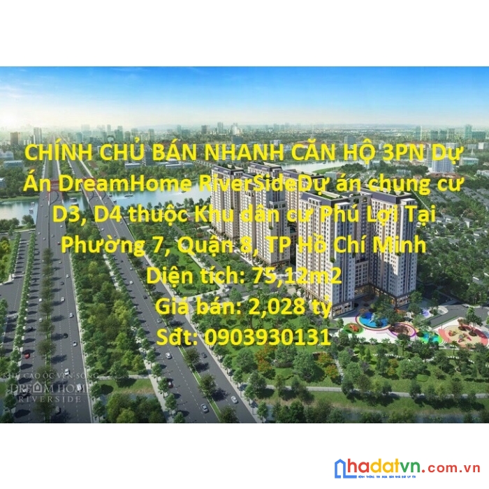 Chính chủ bán nhanh căn hộ 3pn dự án dreamhome riverside, quận 8