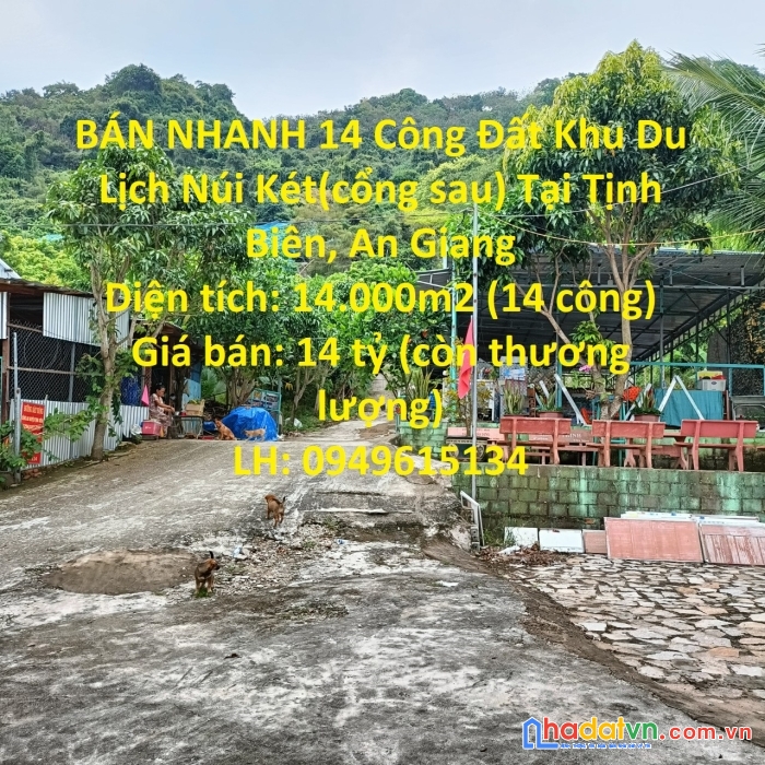 Bán nhanh 14 công đất khu du lịch núi két(cổng sau) tại tịnh biên, an giang