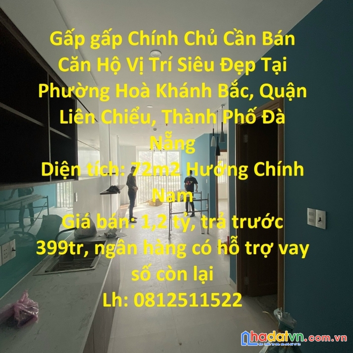 Gấp gấp chính chủ cần bán căn hộ vị trí siêu đẹp tại liên chiểu-đà nẵng