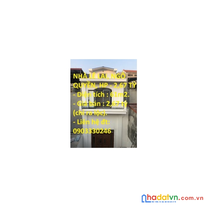 Nhà lê lai, ngô quyền, hp – 2,67 tỷ