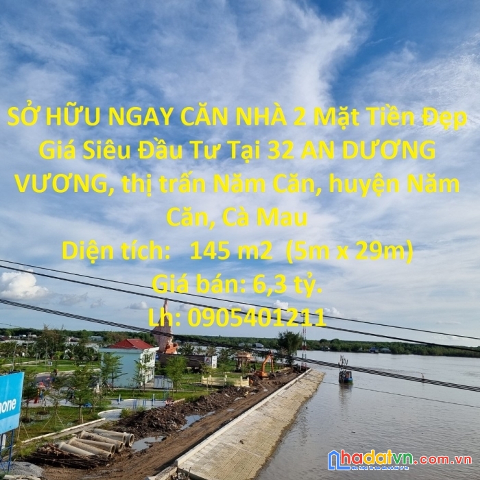 Sở hữu ngay căn nhà 2 mặt tiền đẹp giá siêu đầu tư tại trung tâm tt năm căn cà mau