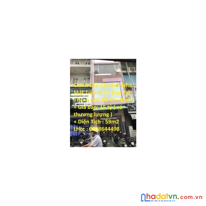Chính chủ cần bán nhà mặt tiền vị trí đẹp tại thành phố hồ chí minh