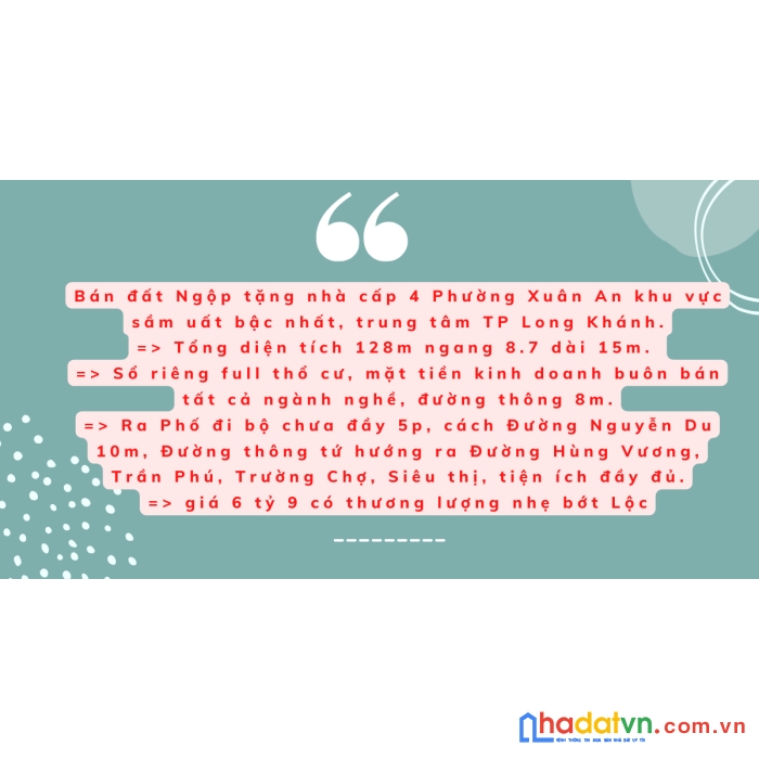 128m sổ riêng thổ cư xuân an trung tâm tp.long khánh giá 6 tỷ 9