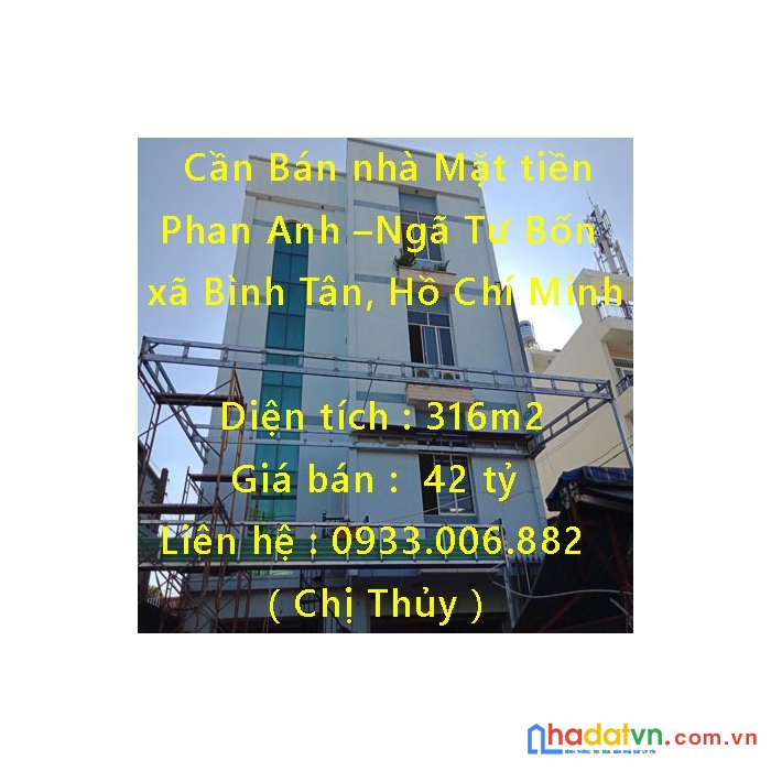 Cần bán nhà mặt tiền phan anh –ngã tư bốn xã bình tân, hồ chí minh