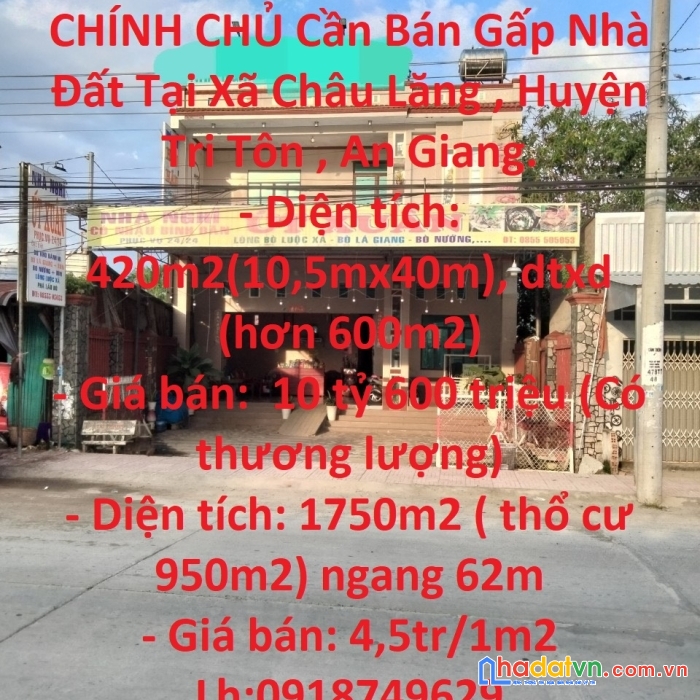 Chính chủ cần bán gấp nhà nghỉ đẹp gía đầu tư tại xã châu lăng , huyện tri tôn , an giang.