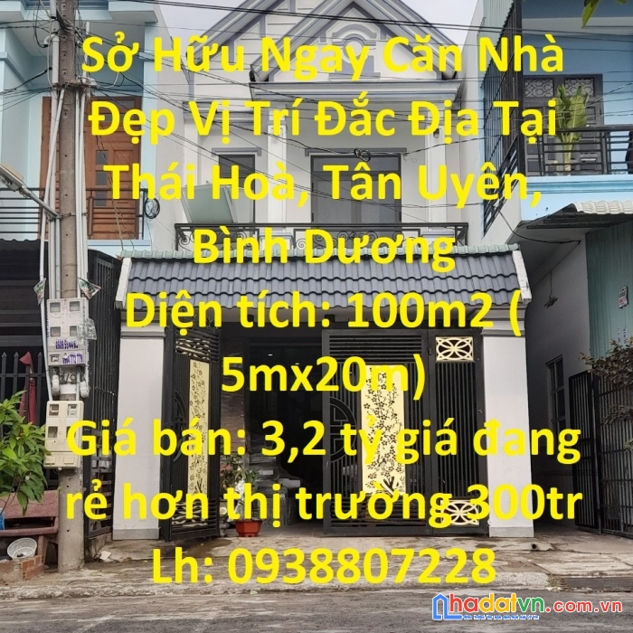 Sở hữu ngay căn nhà  đẹp vị trí đắc địa tại thái hoà, tân uyên, bình dương