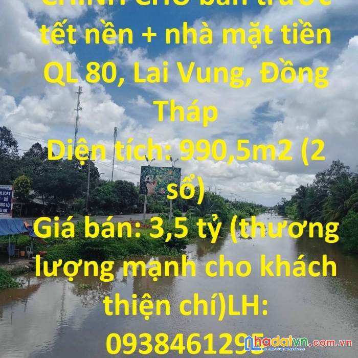 Chính chủ bán trước tết nền + nhà mặt tiền ql 80, lai vung, đồng tháp