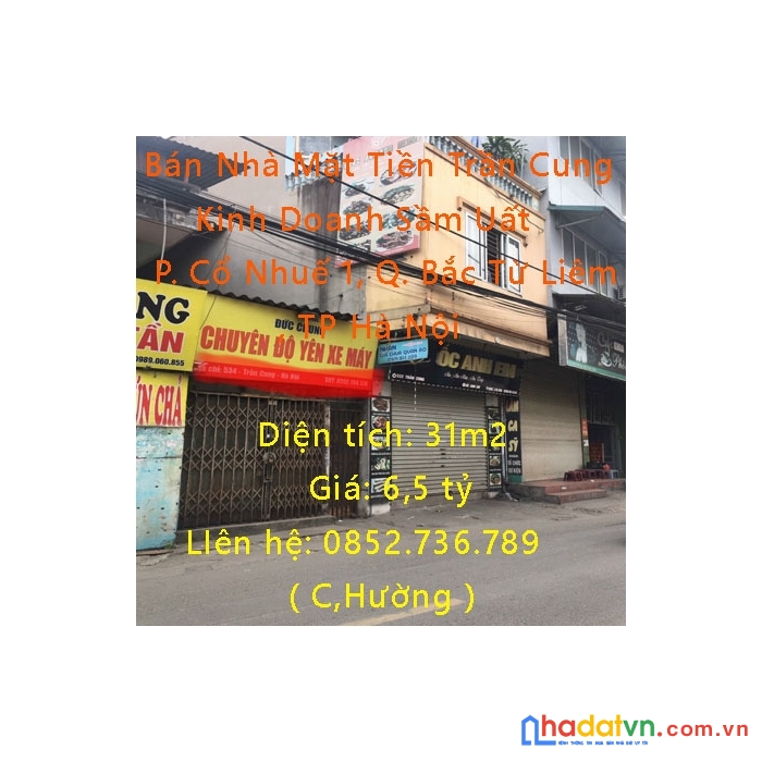 Bán nhà mặt tiền trần cung phường cổ nhuế 1, quận bắc từ liêm, tp hà nội