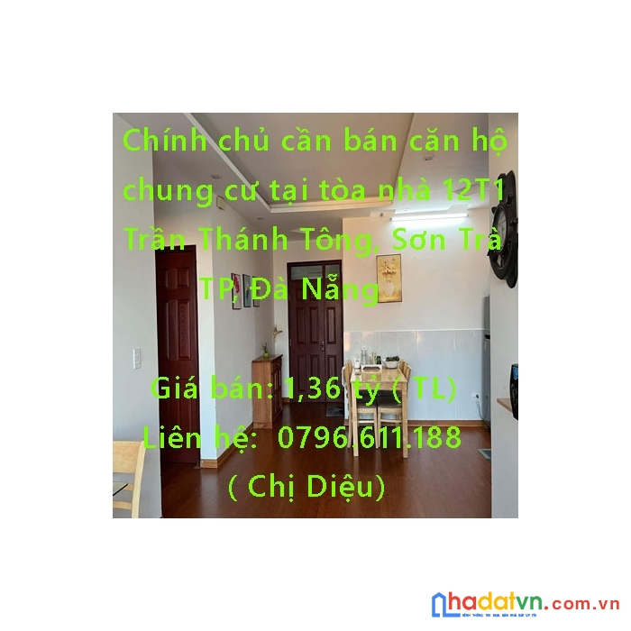 Chính chủ cần bán căn hộ chung cư tại tòa nhà 12t1, đường trần thánh tông, sơn trà, đà nẵng