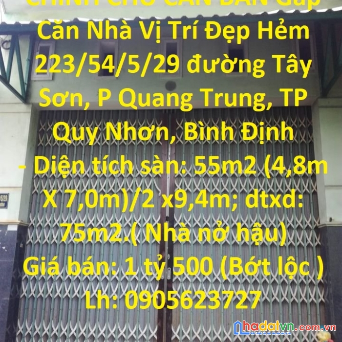 Chính chủ cần bán gấp căn nhà vị trí đẹp:  p quang trung- tp quy nhơn