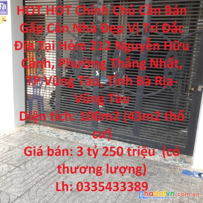Hot hot chính chủ cần bán gấp căn nhà đẹp vị trí đắc địa tại tp vũng tàu