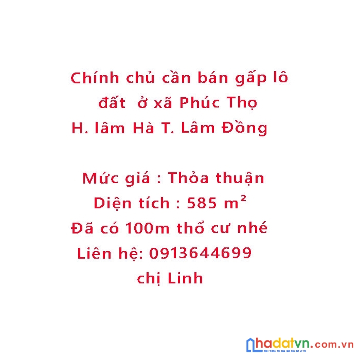 Chính chủ cần bán gấp lô đất 585m2 ở xã phúc thọ, huyện lâm hà giá rẻ