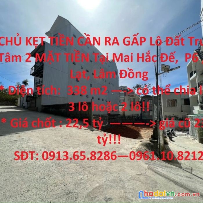 Chủ kẹt tiền cần ra gấp lô đất trung tâm 2 mặt tiền tại đà lạt!!!