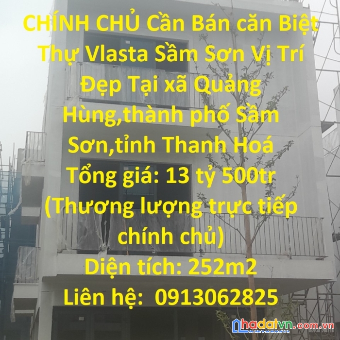 Chính chủ cần bán căn biệt thự vlasta sầm sơn vị trí đẹp tại thanh hoá