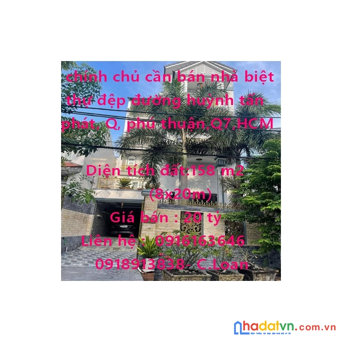 Chính chủ cần bán gấp biệt thự đẹp đường huỳnh tấn phát, phường phú thuận, quận 7, tp.hcm
