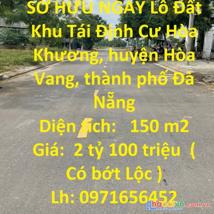 Sở hữu ngay lô đất khu tái định cư hòa khương - đà nẵng - vị trí đắc địa - đầu tư sinh lời