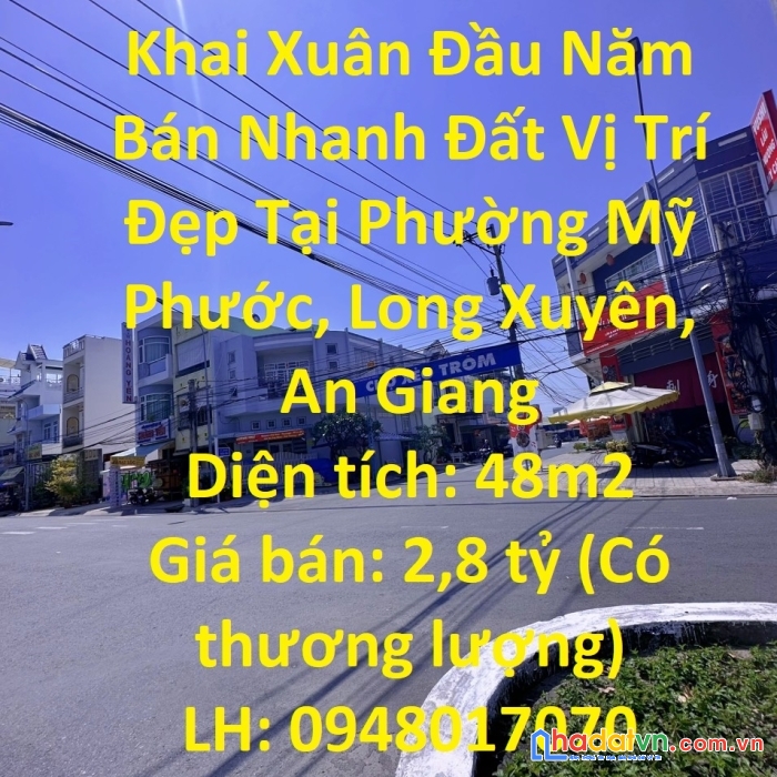 Khai xuân đầu năm bán nhanh đất vị trí đẹp tại phường mỹ phước, long xuyên, an giang