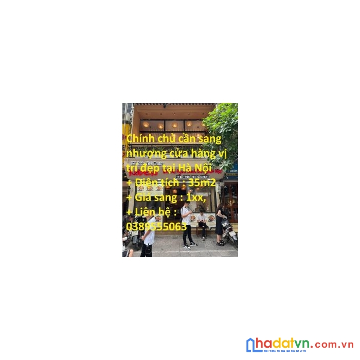 Chính chủ cần sang nhượng cửa hàng vị trí đẹp tại hà nội