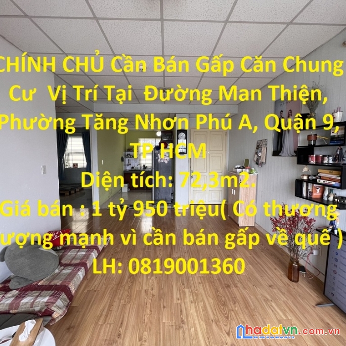 Chính chủ cần bán gấp căn chung cư  vị trí tại  quận 9 , tp hcm