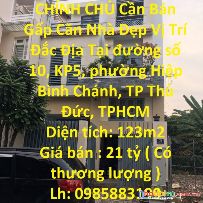 Chính chủ cần bán gấp căn nhà đẹp vị trí đắc địa tại tp thủ đức, tphcm