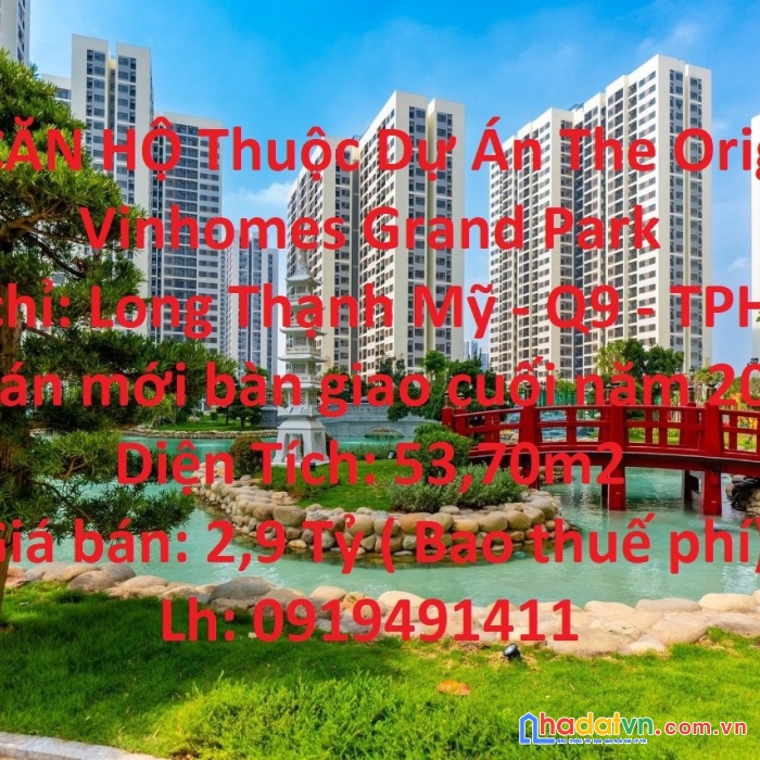 Bán căn hộ thuộc dự án the origami vinhomes grand park