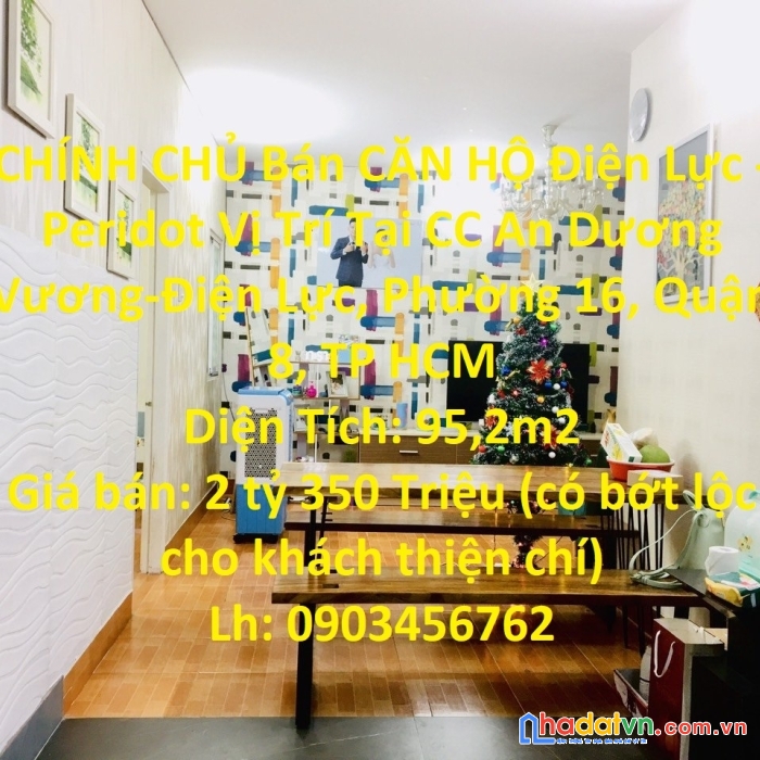 Chính chủ bán căn hộ điện lực - peridot vị trí tại quận 8-tp hcm
