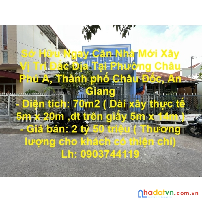 Sở hữu ngay căn nhà mới xây  vị trí đắc địa tại phường châu phú a, thành phố châu đốc, an giang