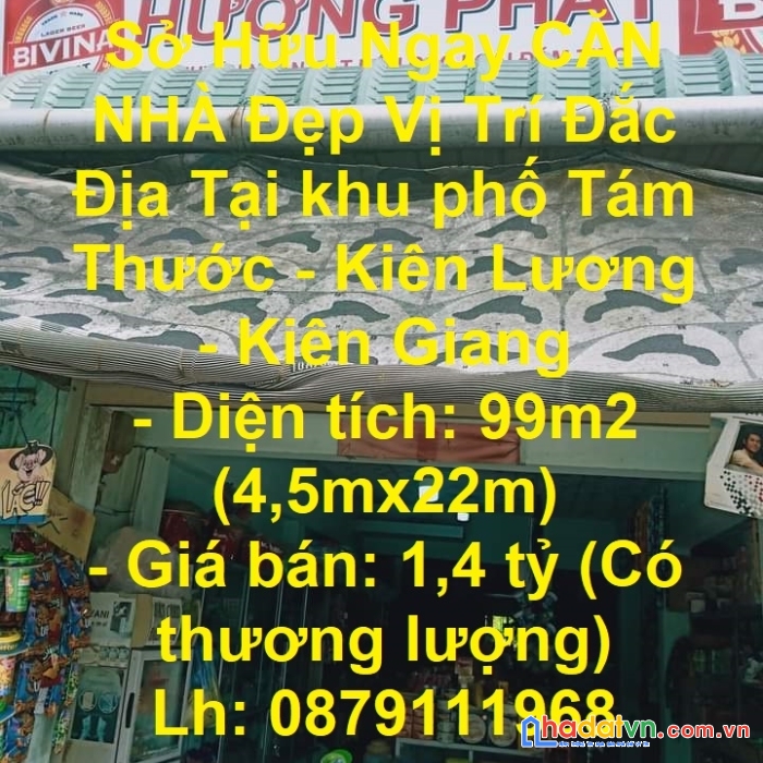 Sở hữu ngay căn nhà đẹp vị trí đắc địa tại khu phố tám thước - kiên lương - kiên giang