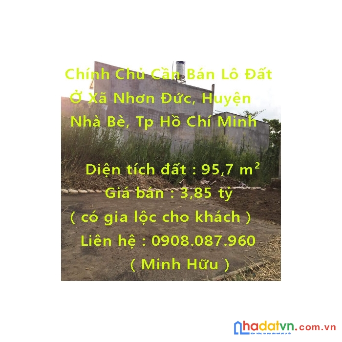 Chính chủ cần bán lô đất ở xã nhơn đức, huyện nhà bè, tp hồ chí minh