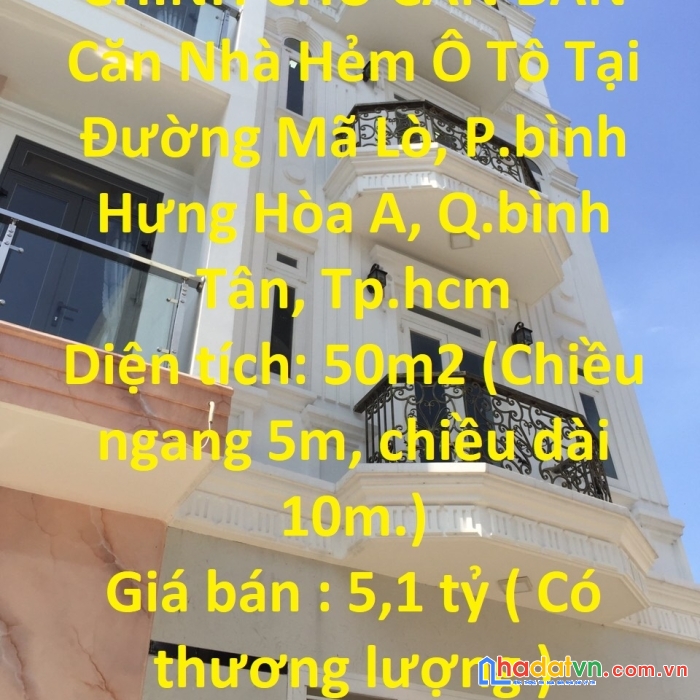 Chính chủ cần bán căn nhà hẻm ô tô tại quận bình tân