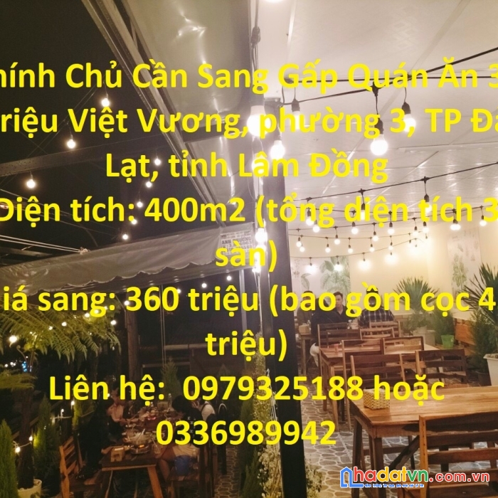 Chính chủ cần sang gấp quán ăn triệu việt vương, phường 3, tp đà lạt