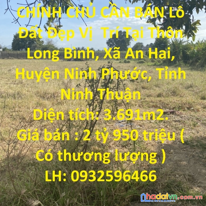 Chính chủ cần bán lô đất đẹp vị  trí tại tỉnh ninh thuận