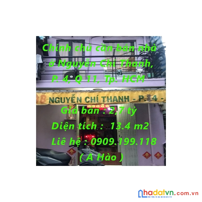 Chính chủ cần bán  nhà ở nguyễn chí thanh, phường 4, quận 11, tp hồ chí minh