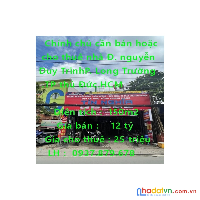 Chính chủ cần bán hoặc cho thuê nhà ở 1183   đường nguyễn duy trinh ,phường  long trường .tp thủ