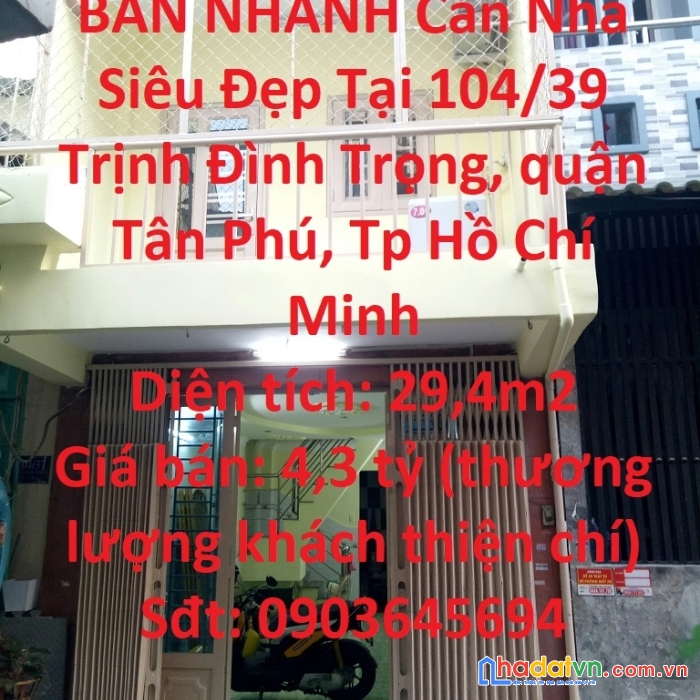 Bán nhanh căn nhà siêu đẹp tại quận tân phú