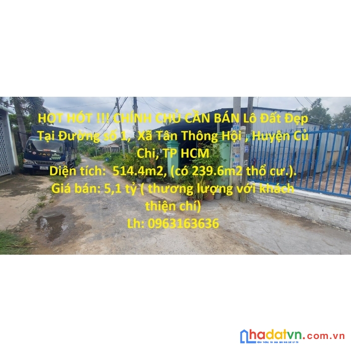 Hot hót !!! chính chủ cần bán lô đất đẹp tại huyện củ chi , tp hcm