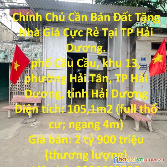 Chính chủ cần bán đất tặng nhà giá cực rẻ tại tp hải dương.