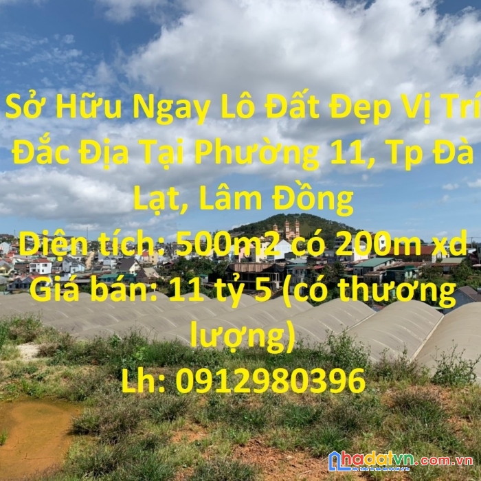 Sở hữu ngay lô đất đẹp vị trí đắc địa tại phường 11, tp đà lạt, lâm đồng