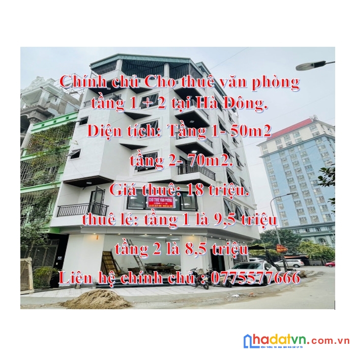 Chính chủ cho thuê văn phòng tầng 1 + 2 tại hà đông.