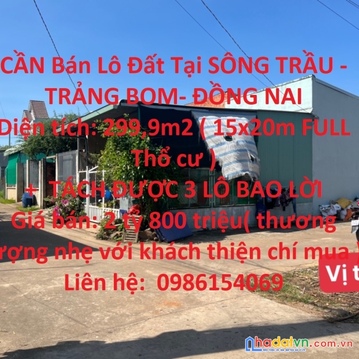 Cần bán lô đất tại sông trầu - trảng bom- đồng nai
